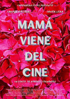 Mamá viene del cine's poster