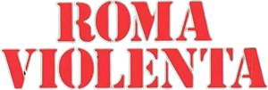 Violent Rome's poster