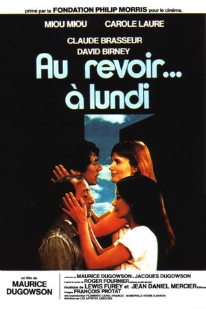 Au revoir à lundi's poster