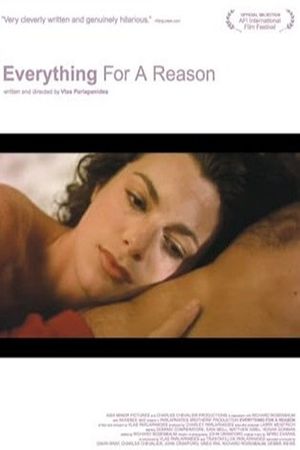 Everything for a Reason's poster