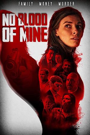 No Blood of Mine's poster