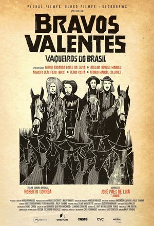 Bravos valentes: Vaqueiros do Brasil's poster