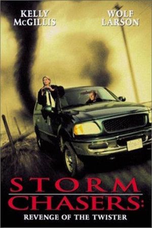 Storm Chasers: Revenge of the Twister's poster