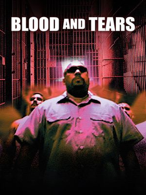 Blood and Tears's poster