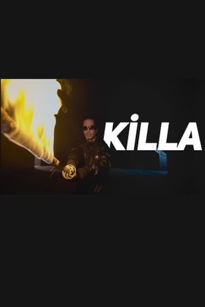 Killa's poster