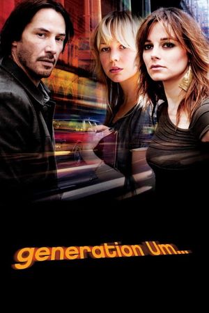 Generation Um...'s poster