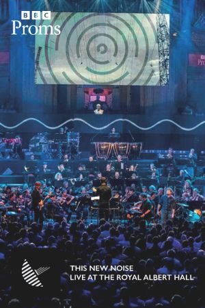 Public Service Broadcasting - BBC Proms - This New Noise - Live At The Royal Albert Hall's poster