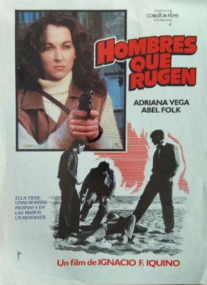 Hombres que rugen's poster