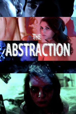 The Abstraction's poster