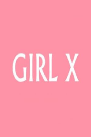 Girl X's poster