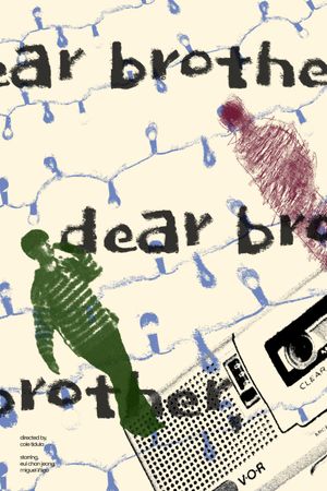 Dear Brother,'s poster