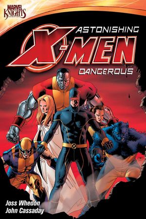 Astonishing X-Men: Dangerous's poster