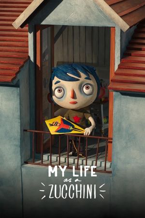 My Life as a Zucchini's poster