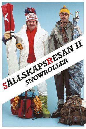 Snowroller - Sällskapsresan II's poster
