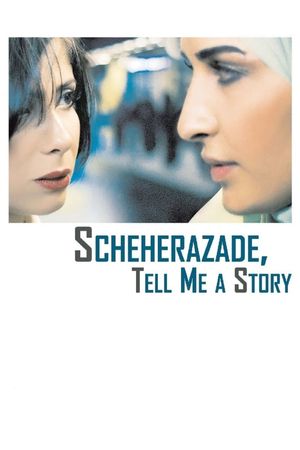 Scheherazade, Tell Me a Story's poster