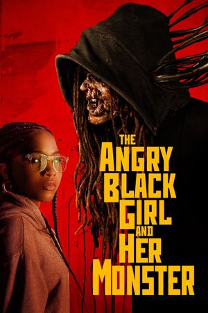 The Angry Black Girl and Her Monster's poster