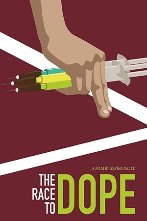 The Race to Dope's poster