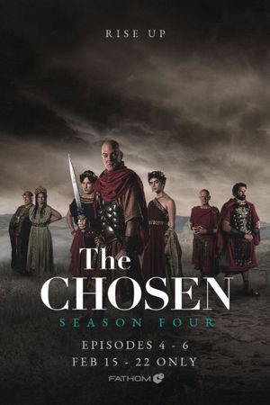 The Chosen Season 4 Episodes 4-6's poster