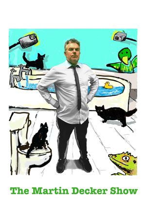 The Martin Decker Show's poster