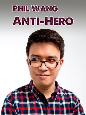 Phil Wang: Anti-Hero's poster image