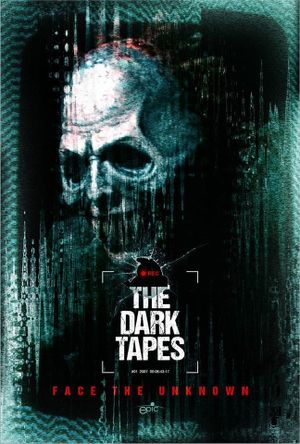 The Dark Tapes's poster