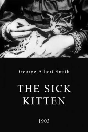 The Sick Kitten's poster