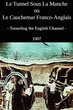 Tunneling the English Channel's poster