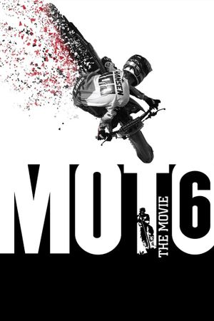 Moto 6: The Movie's poster