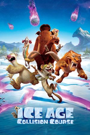 Ice Age: Collision Course's poster