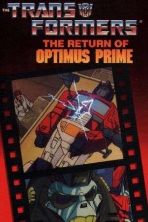 Transformers: The Return Of Optimus Prime's poster
