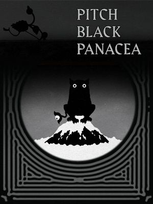 Pitch Black Panacea's poster