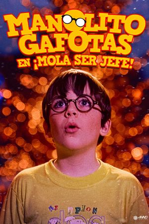 Manolito Gafotas en ¡Mola ser jefe!'s poster