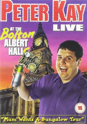 Peter Kay: Live at the Bolton Albert Halls's poster