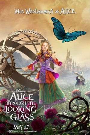 Alice Through the Looking Glass's poster