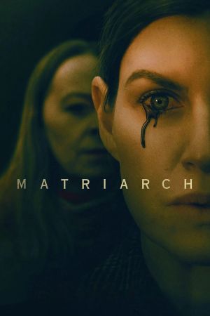 Matriarch's poster