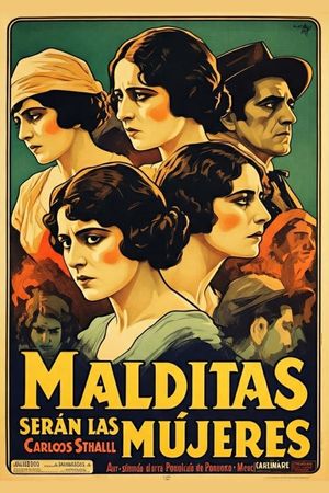 Malditas serán las mujeres's poster