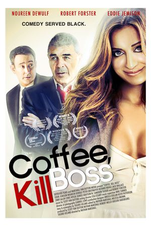 Coffee, Kill Boss's poster