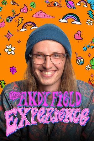 Andy Field: The Andy Field Experience's poster