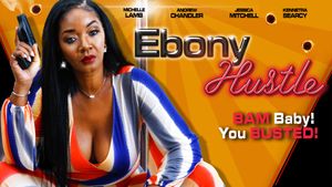 Ebony Hustle's poster