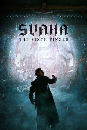 Svaha: The Sixth Finger's poster image