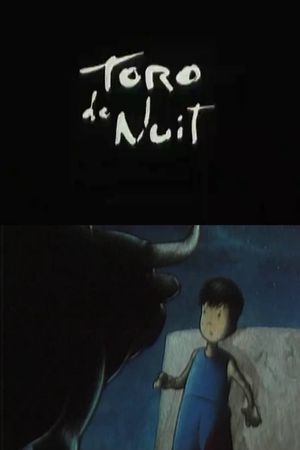 Toro de Nuit's poster