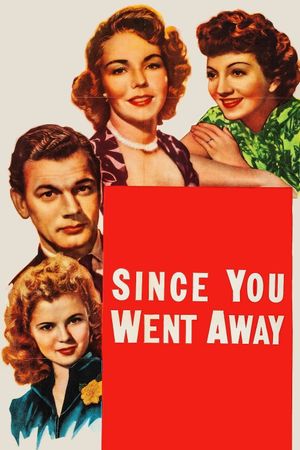 Since You Went Away's poster