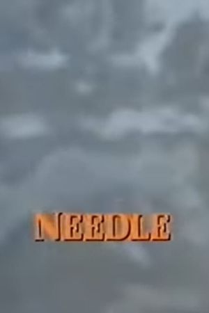 Needle's poster