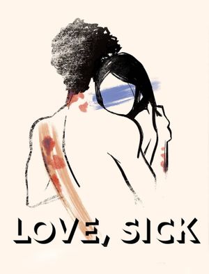 Love, Sick's poster