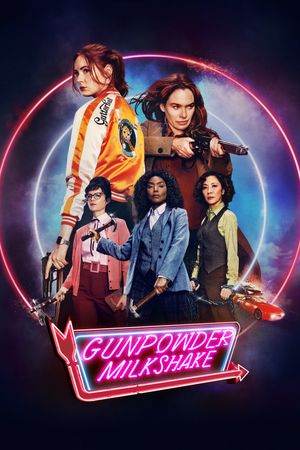 Gunpowder Milkshake's poster
