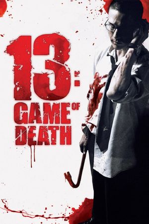 13: Game of Death's poster