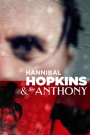 Hannibal Hopkins & Sir Anthony's poster
