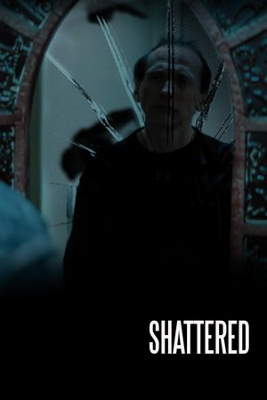 Shattered's poster image