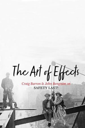 Safety Last!: Locations and Effects's poster image