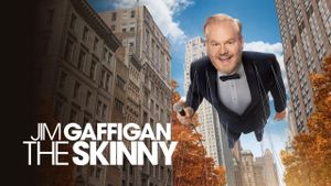 Jim Gaffigan: The Skinny's poster